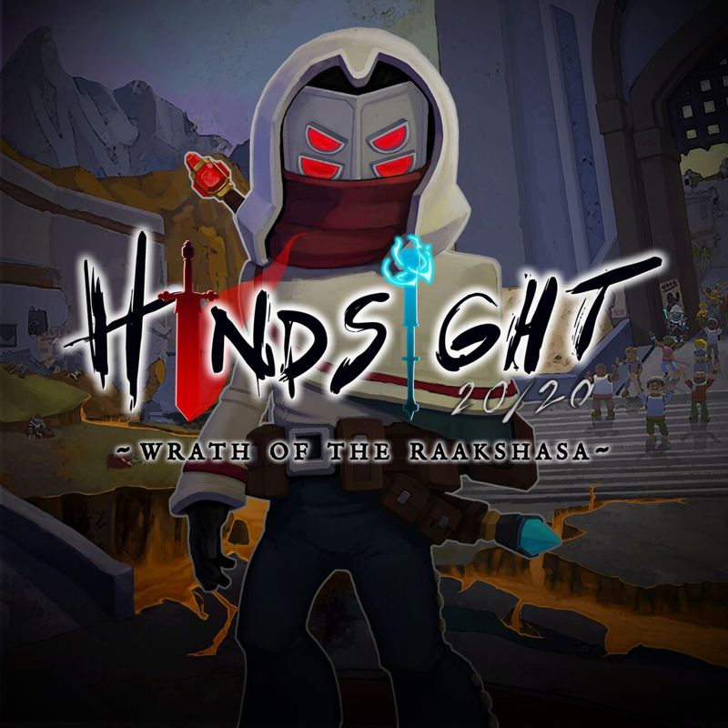 Hindsight 20/20: Wrath of the Raakshasa - PS5