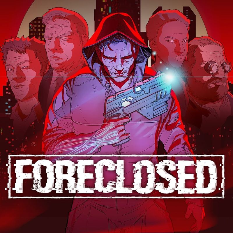 Foreclosed - PS5