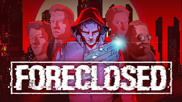 Foreclosed - Switch