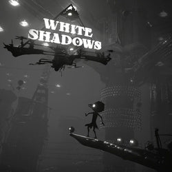 White Shadows - PS5