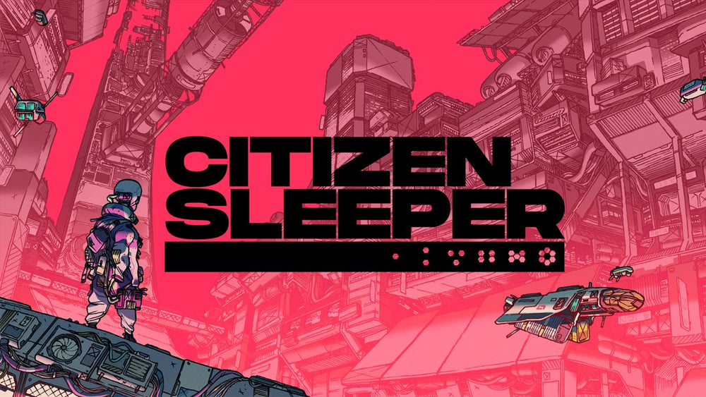 Citizen Sleeper - Switch