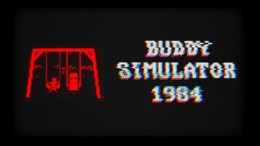 Buddy Simulator 1984 - Switch