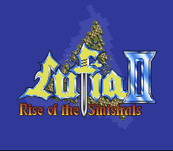 Lufia II: Rise of the Sinistrals - SNES