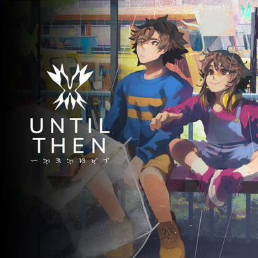 Until Then - PS5