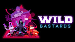 Wild Bastards - Switch