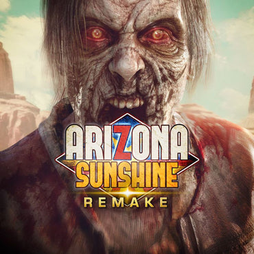 Arizona Sunshine: Remake - PS5