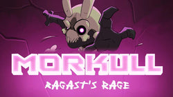 Morkull Ragast's Rage - Switch