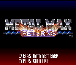 Metal Max Returns - SNES
