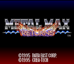 Metal Max Returns - SNES