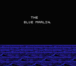 The Blue Marlin - NES