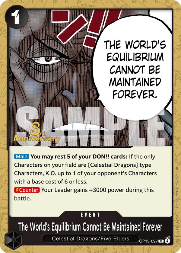 The World's Equilibrium Cannot Be Maintained Forever [Carrying On His Will: 3rd Anniversary Tournament Cards] - OP13-097