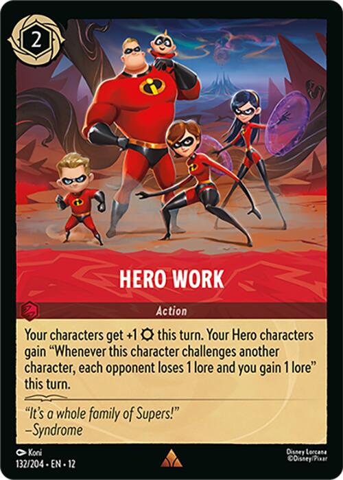 Hero Work (132/204) [Wilds Unknown]