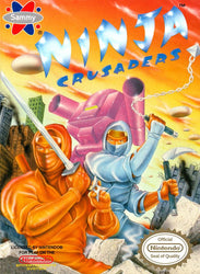 Ninja Crusaders - NES