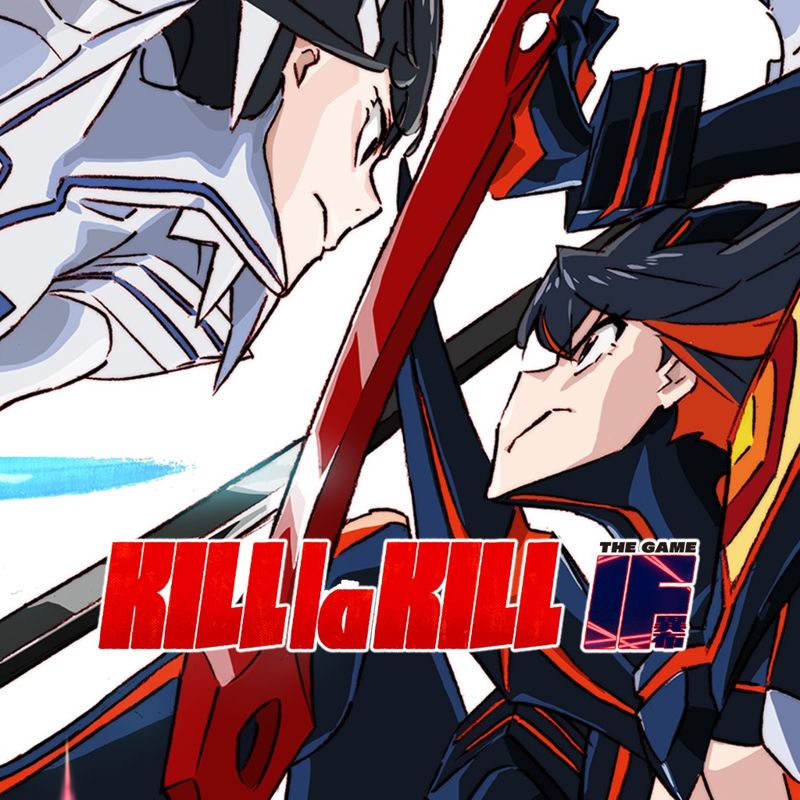Kill la Kill the Game: IF - PS4