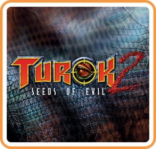 Turok 2: Seeds of Evil - Switch