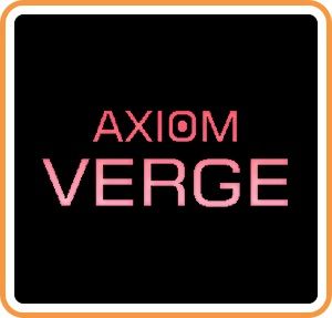 Axiom Verge - Switch