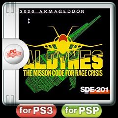 Aldynes: The Mission Code for Rage Crisis - PS3