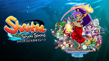 Shantae and the Seven Sirens - Switch