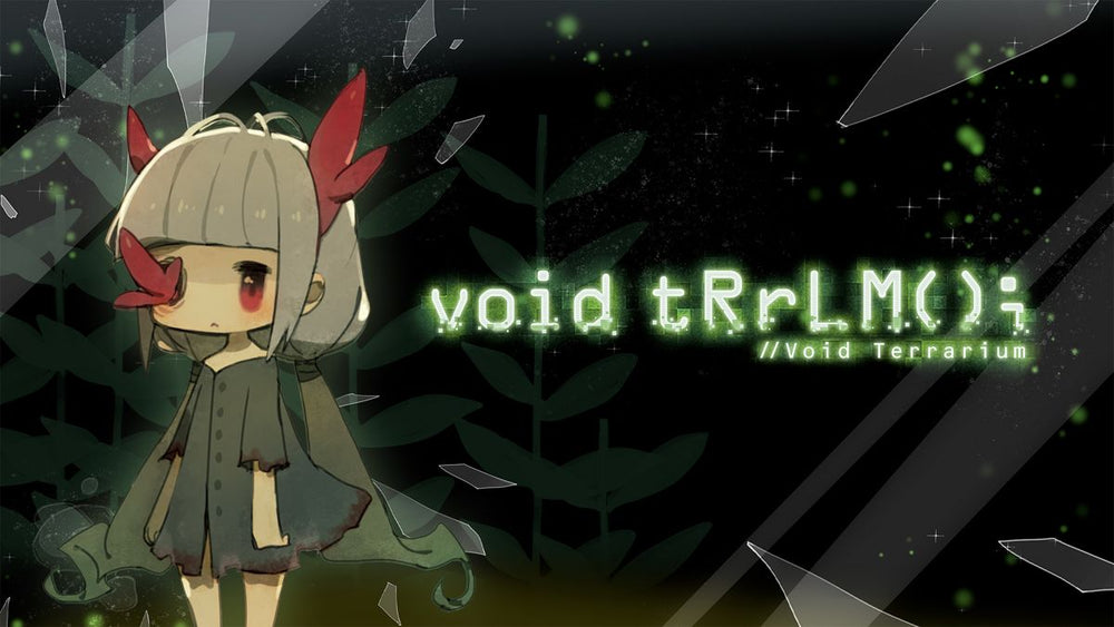void tRrLM(); //Void Terrarium - Switch