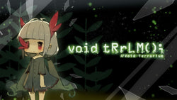 void tRrLM(); //Void Terrarium - Switch