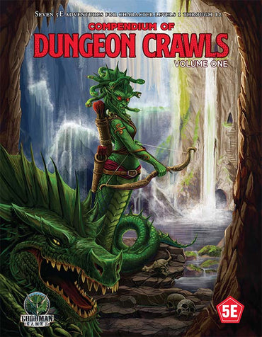 Compendium of Dungeon Crawls - Volume 1