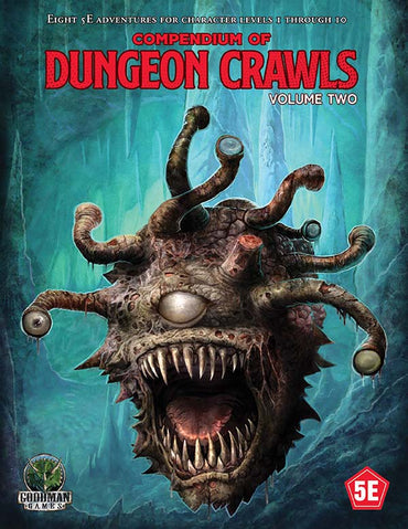 Compendium of Dungeon Crawls - Volume 2