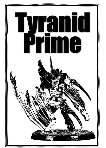 Tyranid Prime - Tyranids