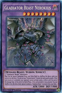 Gladiator Beast Nerokius [MP15-EN051] Secret Rare