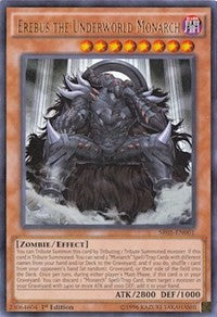 Erebus the Underworld Monarch [SR01-EN001] Ultra Rare