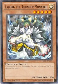 Zaborg the Thunder Monarch [SR01-EN005] Common