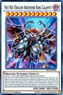 Hot Red Dragon Archfiend King Calamity [SHVI-EN097] Ultra Rare