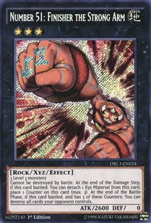 Number 51: Finisher the Strong Arm [DRL3-EN024] Secret Rare