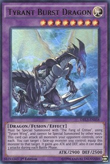 Tyrant Burst Dragon [DRL3-EN058] Ultra Rare