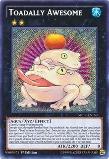 Toadally Awesome [MP17-EN150] Secret Rare