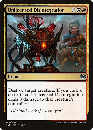 Unlicensed Disintegration [Kaladesh]