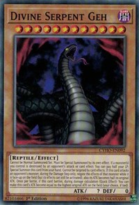 Divine Serpent Geh [CYHO-EN092] Common