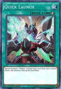 Quick Launch [MP18-EN139] Secret Rare