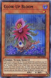 Glow-Up Bloom [SR07-EN003] Super Rare