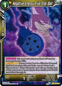 Negative Energy Five-Star Ball [BT12-116]