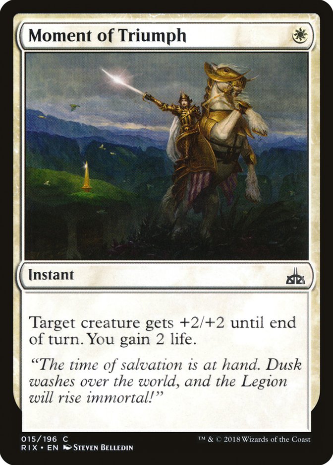Moment of Triumph [Rivals of Ixalan] | Games A Plunder