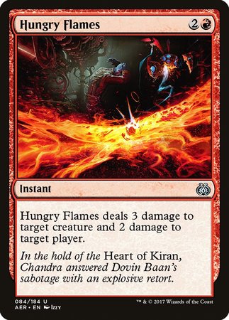 Hungry Flames [Aether Revolt]