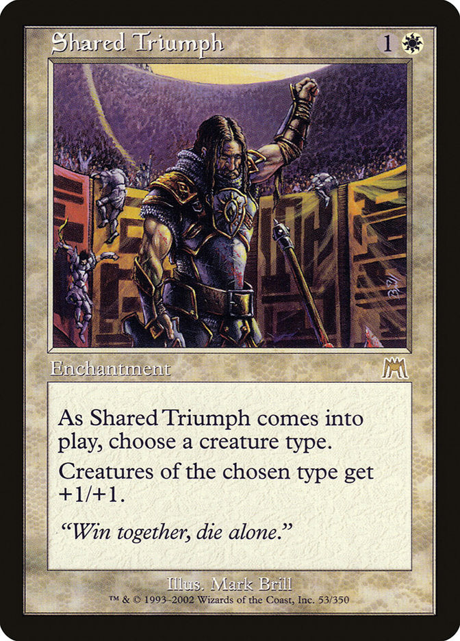Shared Triumph [Onslaught] | Games A Plunder