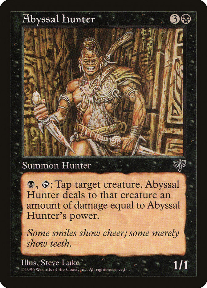 Abyssal Hunter [Mirage] | Games A Plunder