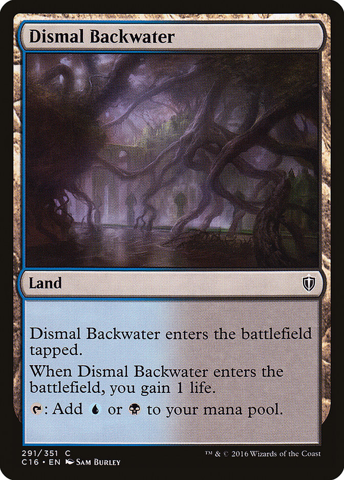 Dismal Backwater [Commander 2016] | Games A Plunder