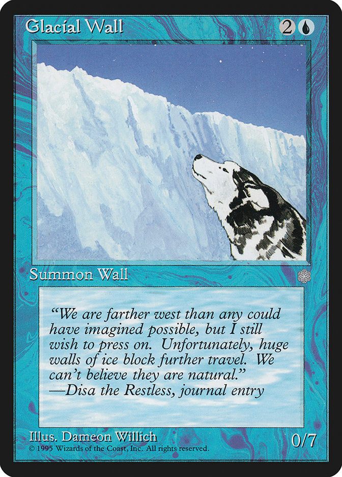 Glacial Wall [Ice Age] | Games A Plunder