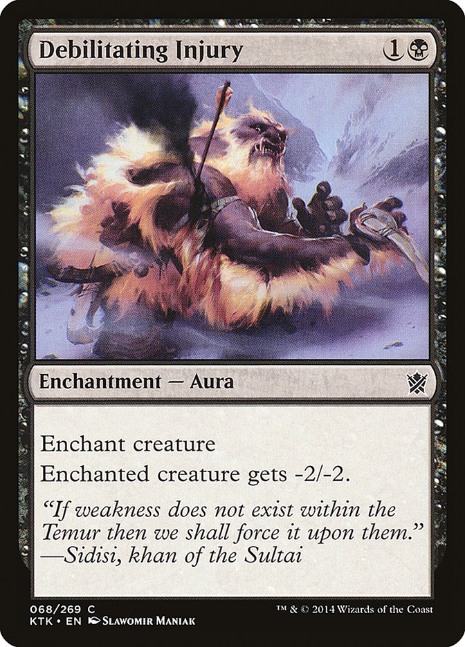 Debilitating Injury [Khans of Tarkir] | Games A Plunder