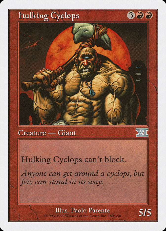 Hulking Cyclops [Classic Sixth Edition] | Games A Plunder