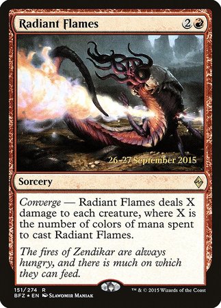Radiant Flames [Battle for Zendikar Promos]