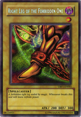 Right Leg of the Forbidden One [UBP1-EN001] Secret Rare