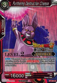 Furthering Destruction Champa (Level 2) [BT1-005]